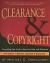 Clearance and Copyright : Eveything You Need to Know for Film and Television