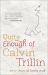 Quite Enough of Calvin Trillin