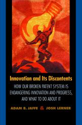 Innovation and Its Discontents