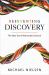 Reinventing Discovery