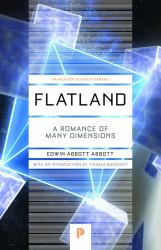 Flatland: A Romance of Many Dimensions