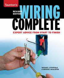 Wiring Complete : Expert Advice from Start to Finish