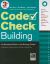 Code Check Building : An Illustrated Guide to the Building Codes