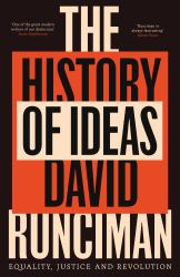 The History of Ideas : Equality, Justice and Revolution