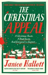 The Christmas Appeal : A Fantastic Festive Murder Mystery from the Bestselling Author of the Appeal