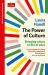 The Power of Culture : Bringing Values to Life at Work: an Economist Edge Book