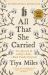 All That She Carried : The Journey of Ashley's Sack, a Black Family Keepsake