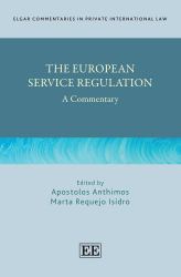 The European Service Regulation : A Commentary