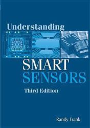 Understanding Smart Sensors, Third Edition