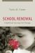 School Renewal : A Spiritual Journey for Change