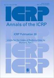 ICRP Publication 30 : Limits for the Intake of Radionuclides by Workers, Part 1