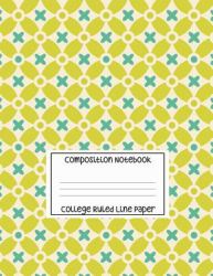 Composition Notebook - College Ruled Line Paper : Blue and Green Pattern, 120 Pages, 8. 5x11 In