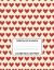 Composition Notebook - College Ruled Line Paper : Red Hearts Pattern, 120 Pages, 8. 5x11 In