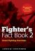 Fighter's Fact Book 2 : Street Fighting Essentials