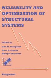 Reliability and Optimization of Structural Systems