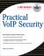 Practical VoIP Security