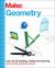 Make: Geometry : Learn by Coding, 3D Printing and Building