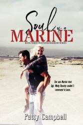 Soul of a Marine : Wounded Warriors, Book 3