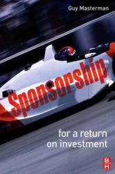 Sponsorship: For a Return on Investment