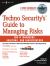 Techno Security's Guide to Managing Risks for IT Managers, Auditors, and Investigators