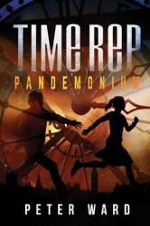 Time Rep : Pandemonium