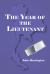 The Year of the Lieutenant