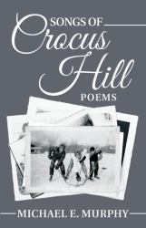 Songs of Crocus Hill