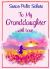 To Granddaughter with Love