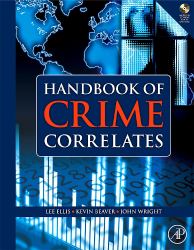 Handbook of Crime Correlates