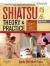 Shiatsu Theory and Practice