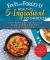 Fix-It and Forget-It Healthy 5-Ingredient Cookbook : 150 Easy and Nutritious Slow Cooker Recipes