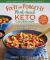 Fix-It and Forget-It Plant-Based Keto Cookbook : Healthy and Delicious Low-Carb, Vegan Recipes