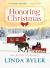 Honoring Christmas : A Historical Romance by an Amish Author