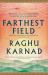 Farthest Field: An Indian Story of the Second World War