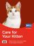 RSPCA Pet Guide : Care for Your Kitten [New Edition]