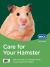 RSPCA Pet Guide : Care for Your Hamster [New Edition]