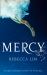 Mercy (Mercy, Book 1)