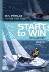 Start to Win : The Classic Text