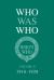 Who Was Who Volume II (1916-1928)