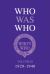 Who Was Who Volume III (1929-1940)