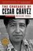 The Crusades of Cesar Chavez : A Biography