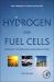 Hydrogen and Fuel Cells : Emerging Technologies and Applications