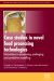 Case Studies in Novel Food Processing Technologies : Innovations in Processing, Packaging, and Predictive Modelling