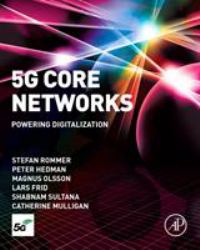 5G Core Networks : Powering Digitalization