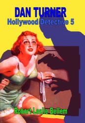 Dan Turner Hollywood Detective #5