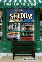 Unique Eats and Eateries of St. Louis : St. Louis