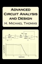 Advanced Circuit Analysis and Design