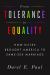 From Tolerance to Equality : How Elites Brought America to Same-Sex Marriage