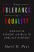 From Tolerance to Equality : How Elites Brought America to Same-Sex Marriage