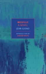 Melville: a Novel